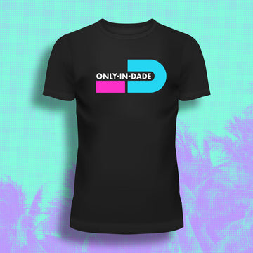 ONLY in DADE Official Merchandise – OiD Apparel